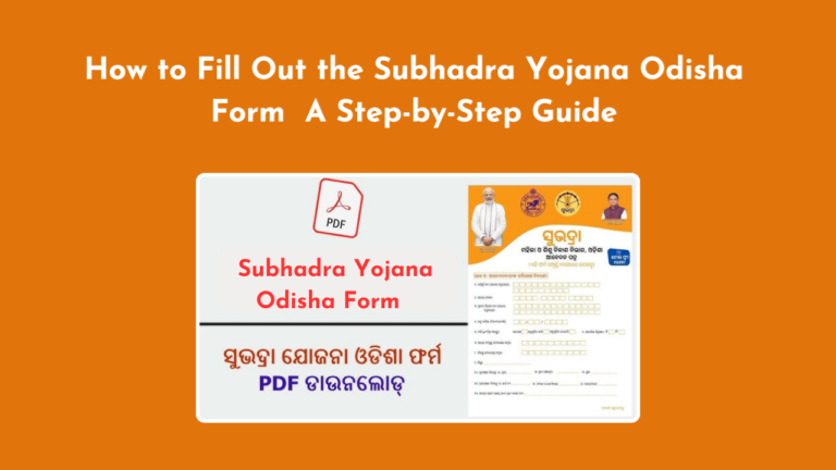 Subhadra Yojana Odisha Form